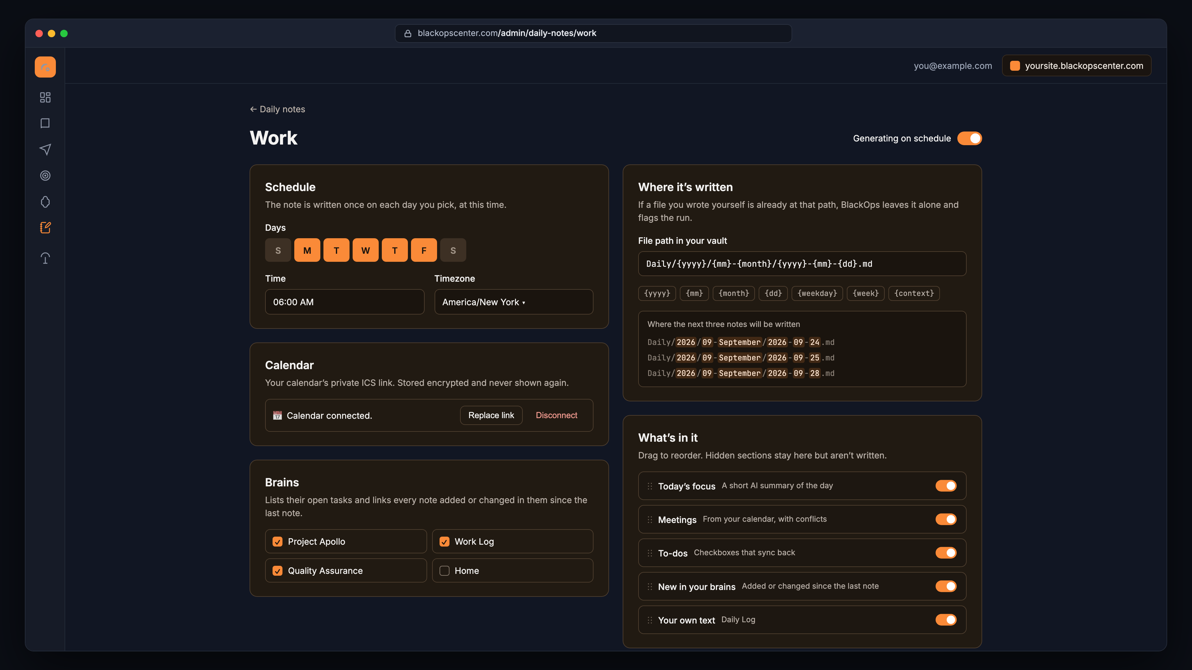 The settings page for a Work daily note: a weekday schedule at 6:00, a connected calendar, the brains it pulls from, a vault path built from date tokens with a preview of the next three files, and its sections in drag-to-reorder order.