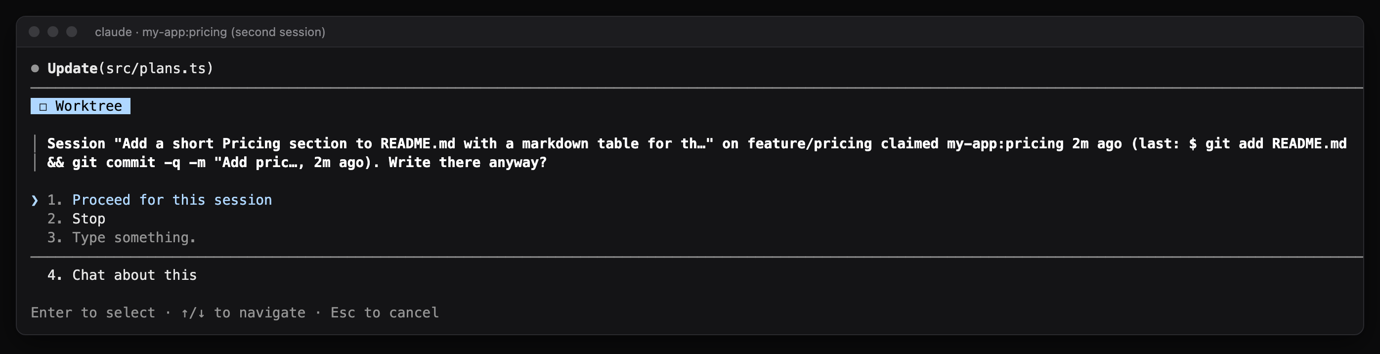 The worktree guard question in a second session: another session on feature/pricing claimed my-app:pricing 2 minutes ago, write there anyway? with Proceed and Stop options